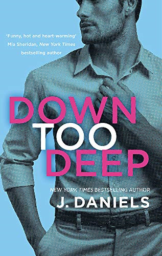 Down Too Deep - The Dirty Deeds Series
