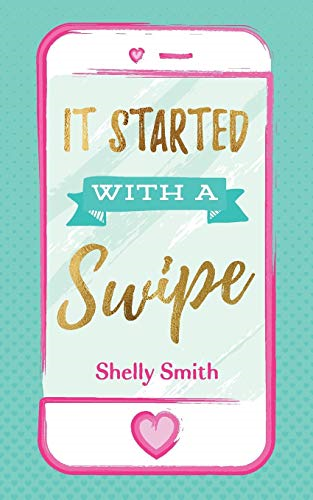 It Started With A Swipe