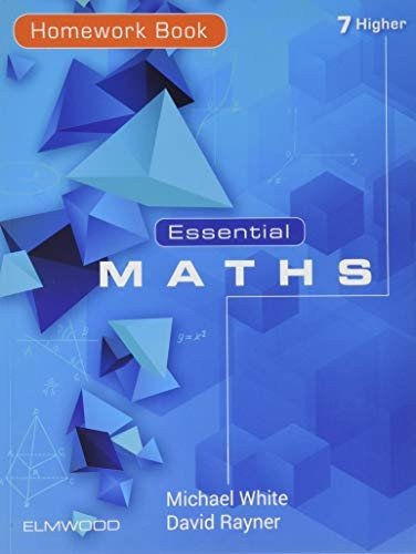 Essential Maths 7 Higher Homework Book (Essential Maths)