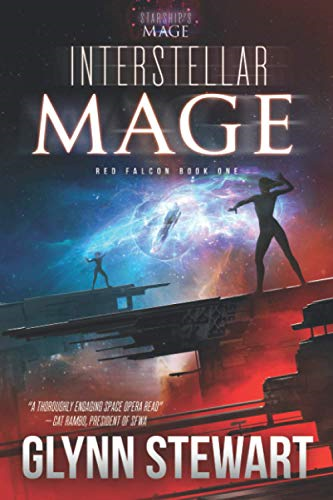 Interstellar Mage: A Starship's Mage Universe Novel (Red Falcon)