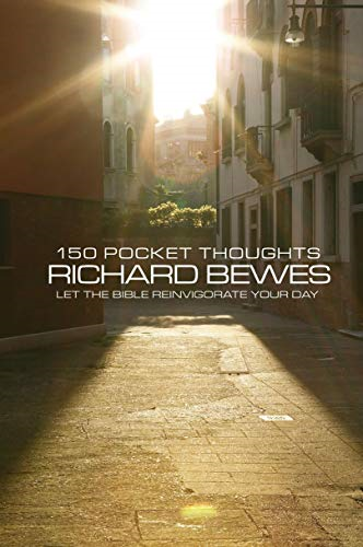 150 Pocket Thoughts: Let the Bible Reinvigorate Your Day