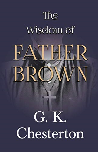 The Wisdom of Father Brown