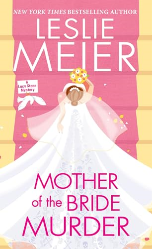 Mother of the Bride Murder (Lucy Stone Mystery A)
