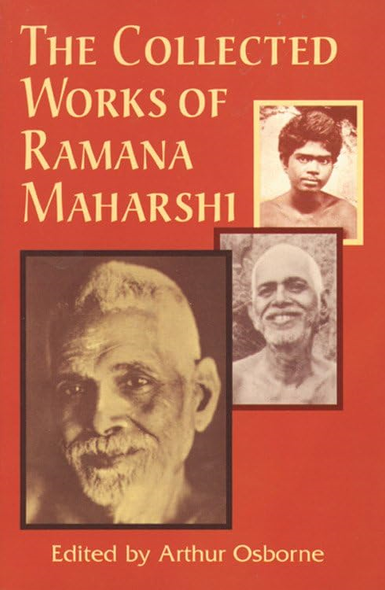 The Collected Works of Ramana Maha
