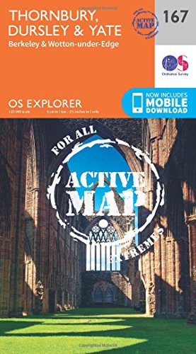 OS Explorer Map Active (167) Thornbury, Dursley and Yate (OS Explorer Active Map)