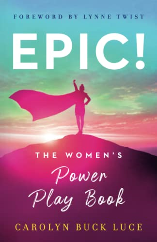 Epic!: The Women's Power Play Book