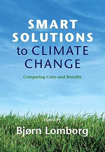 Smart Solutions to Climate Change: Comparing Costs and Benefits