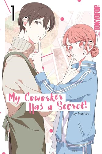My Coworker Has a Secret! Volume 1 (My Coworker Has a Secret!)