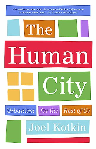 The Human City