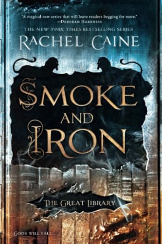 Smoke and Iron (Great Library)