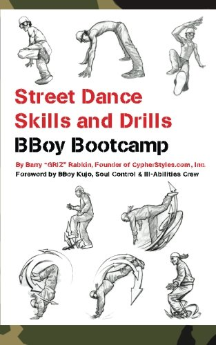 Street Dance Skills & Drills - BBoy Bootcamp (Super Power Practice)