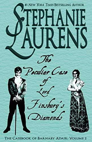 The Peculiar Case of Lord  - Finsbury's Diamonds  - (Casebook of Barnaby Adair)