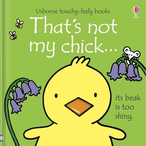 That's not my chick... - That's not my... (Board book)