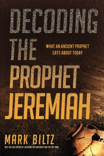 Decoding the Prophet Jeremiah