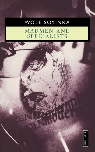Madmen and Specialists (Modern Plays)