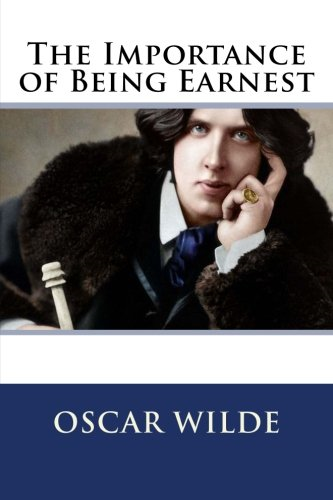 The Importance of Being Earnest