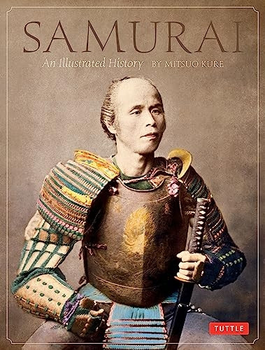 Samurai : an Illustrated History
