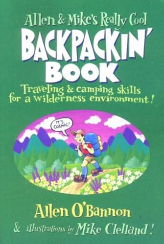 Allen and Mike's Backpacking Book (Outdoor Activities)