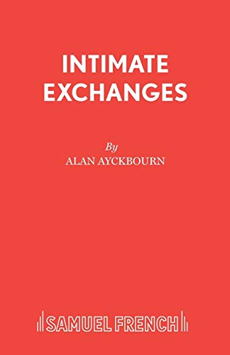 Intimate Exchanges: v. 1 (Acting Edition)