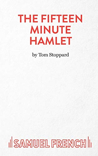 The Fifteen Minute Hamlet (Acting Edition)