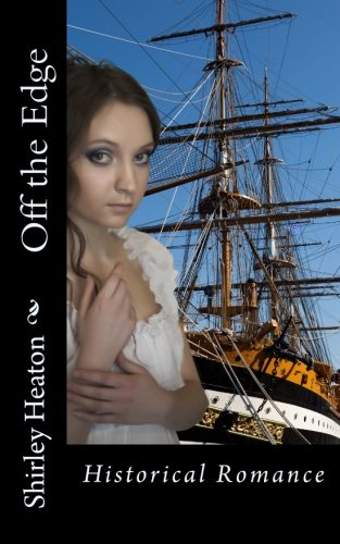 Off the Edge: Historical Romance
