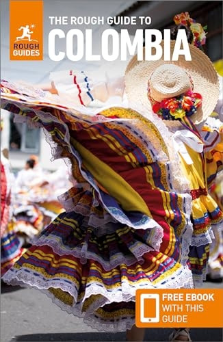 The Rough Guide to Colombia: Travel Guide with Free eBook (Rough Guides Main Series)