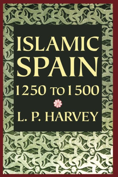 Islamic Spain, 1250-1500