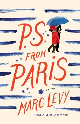 P.S. from Paris: A Novel