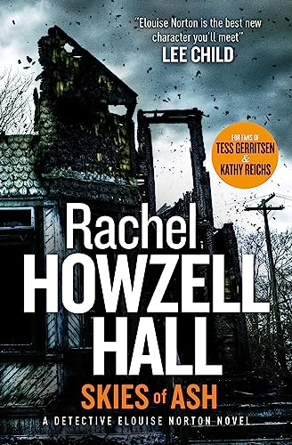 Skies of Ash (A Detective Elouise Norton novel) (Detective Elouise Norton 2)