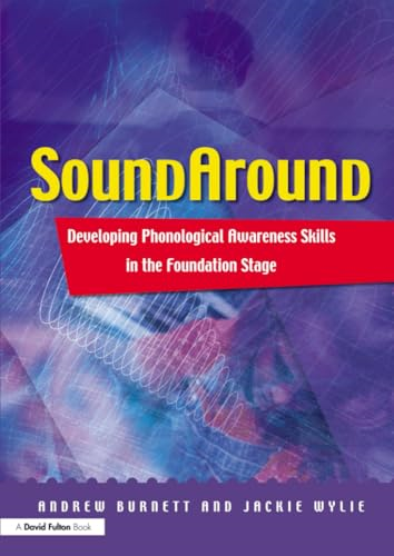 Soundaround: Developing Phonological Awareness Skills in the Foundation Stage