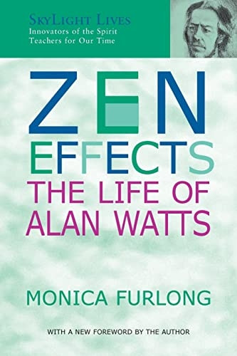 Zen Effects: The Life of Alan Watts (Skylight Lives)