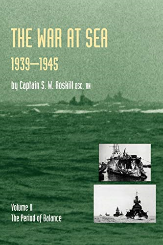 War at Sea 1939-45: Period of Balance v. 2 (Official History of the Second World War)