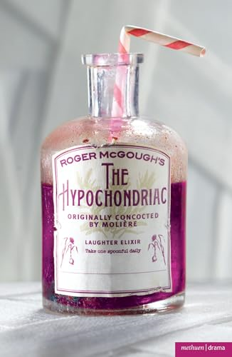 The Hypochondriac (Modern Plays)