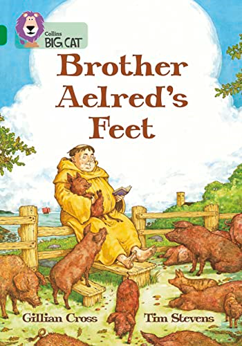Brother Aelred's Feet: Band 15 Phase 5, Bk. 19 (Collins Big Cat)
