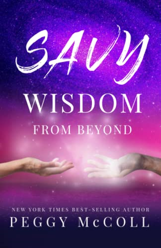 Savy Wisdom From Beyond