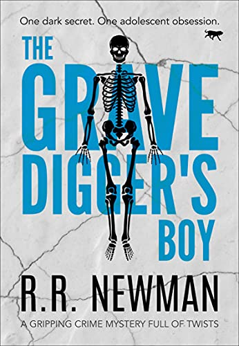 The Grave Digger's Boy: A Gripping Crime Mystery Full of Twists