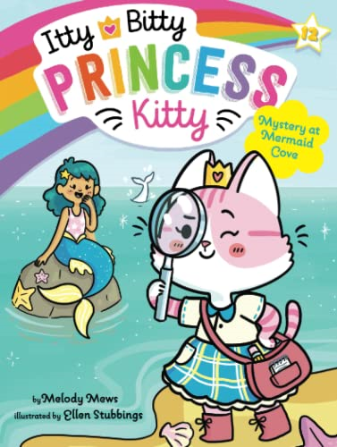 Mystery at Mermaid Cove (Itty Bitty Princess Kitty)