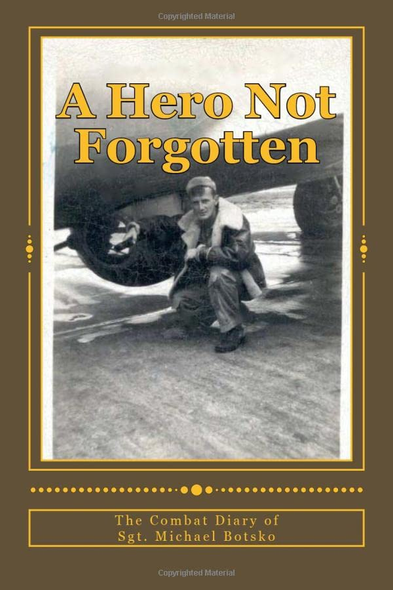 A Hero Not Forgotten