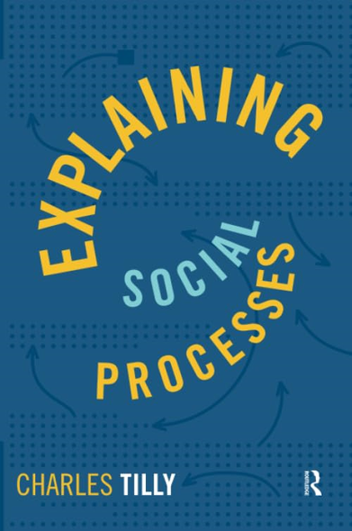 Explaining Social Processes