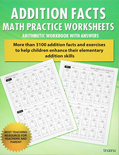 Addition Facts Math  - Practice Worksheet  - Arithmetic Workbook With  - Answers: Daily Practice  - guide for elementary  - students (Elementary  - Addition)
