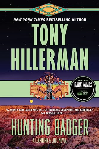 Hunting Badger: A Leaphorn and Chee Novel (Leaphorn and Chee Novel, 14)