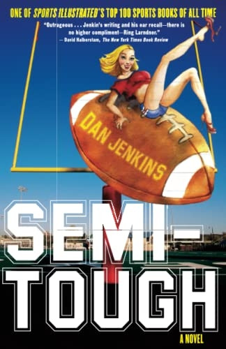 Semi-tough: A Novel