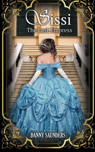 Sissi: The Last Empress