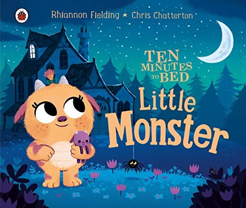 Ten Minutes to Bed: Little Monster [Board book]