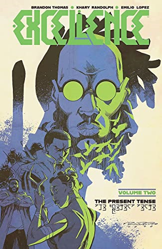 Excellence, Volume 2: The  - Present Tense