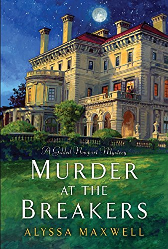 Murder at The Breakers (Gilded Newport Mysteries)