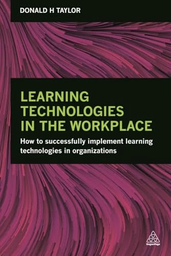 Learning Technologies in the Workplace