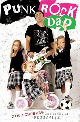 Punk Rock Dad: No Rules, Just Real Life