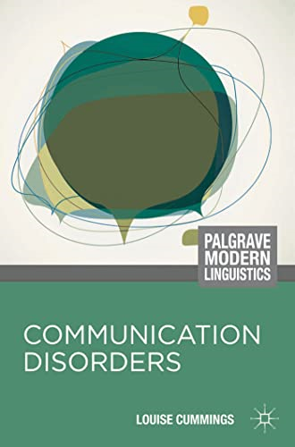 Communication Disorders (Palgrave Modern Linguistics)