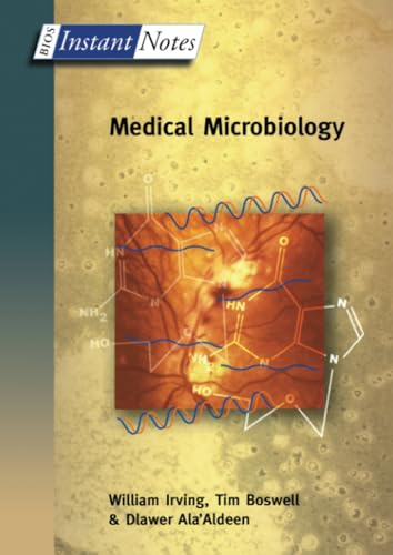 Instant Notes in Medical Microbiology (Instant Notes)